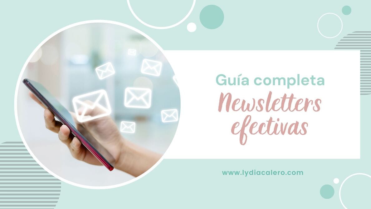 blog-lydiacalero-disenowebemprendedoras-guia-newsletters-efectivas-portada
