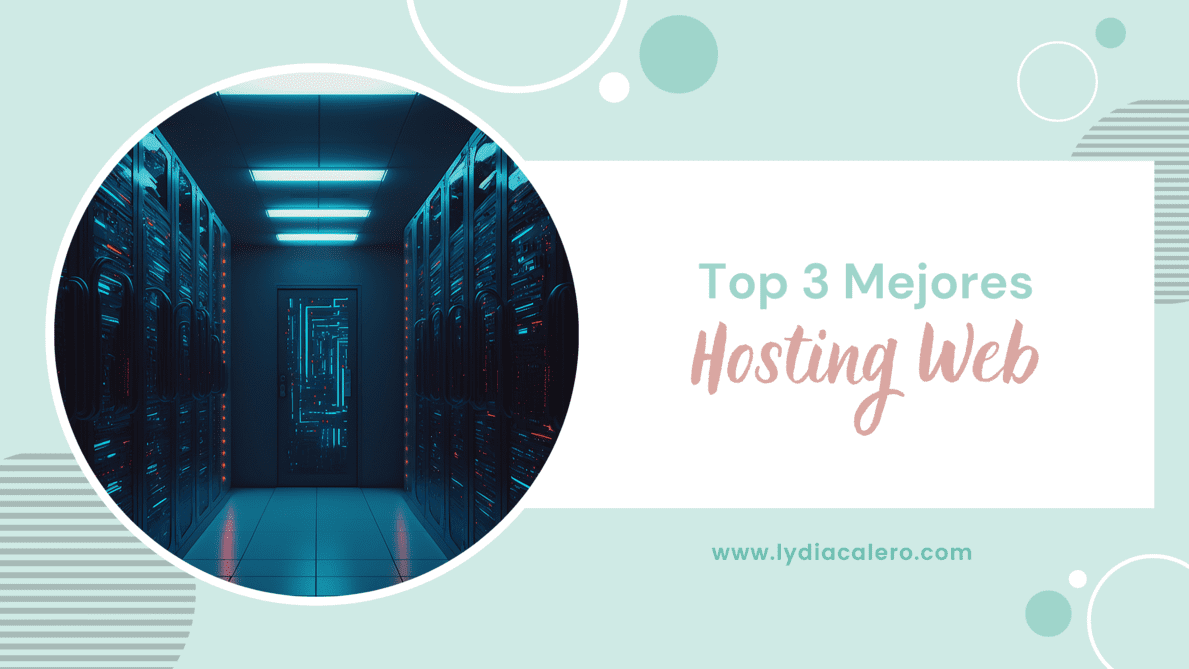 blog-lydiacalero-disenowebemprendedoras-mejor-hosting-portada